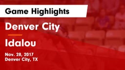 Denver City  vs Idalou  Game Highlights - Nov. 28, 2017
