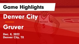 Denver City  vs Gruver  Game Highlights - Dec. 8, 2022