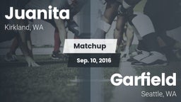 Matchup: Juanita  vs. Garfield  2016