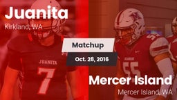 Matchup: Juanita  vs. Mercer Island  2016
