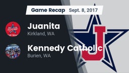 Recap: Juanita  vs. Kennedy Catholic  2017