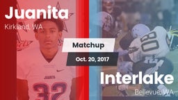 Matchup: Juanita  vs. Interlake  2017