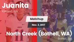 Matchup: Juanita  vs. North Creek (Bothell, WA) 2017