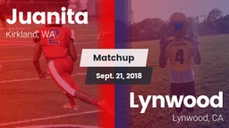 Matchup: Juanita  vs. Lynwood  2018