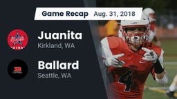 Recap: Juanita  vs. Ballard  2018