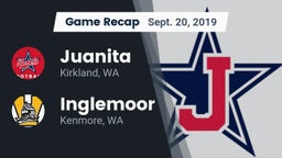 Recap: Juanita  vs. Inglemoor  2019