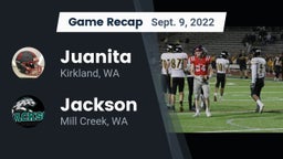 Recap: Juanita  vs. Jackson  2022