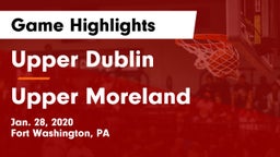 Upper Dublin  vs Upper Moreland  Game Highlights - Jan. 28, 2020