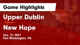 Upper Dublin  vs New Hope Game Highlights - Jan. 12, 2021