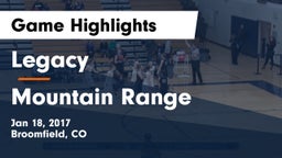 Legacy   vs Mountain Range  Game Highlights - Jan 18, 2017