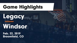 Legacy   vs Windsor  Game Highlights - Feb. 22, 2019