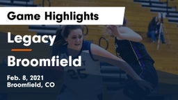 Legacy   vs Broomfield  Game Highlights - Feb. 8, 2021