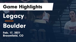 Legacy   vs Boulder  Game Highlights - Feb. 17, 2021