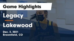 Legacy   vs Lakewood Game Highlights - Dec. 2, 2021
