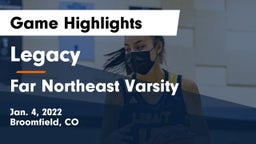 Legacy   vs Far Northeast Varsity Game Highlights - Jan. 4, 2022