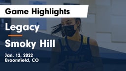 Legacy   vs Smoky Hill  Game Highlights - Jan. 12, 2022