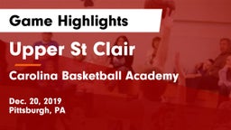 Upper St Clair vs Carolina Basketball Academy Game Highlights - Dec. 20, 2019