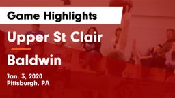 Upper St Clair vs Baldwin  Game Highlights - Jan. 3, 2020