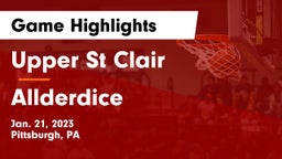 Upper St Clair vs Allderdice  Game Highlights - Jan. 21, 2023