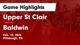 Upper St Clair vs Baldwin  Game Highlights - Feb. 10, 2023