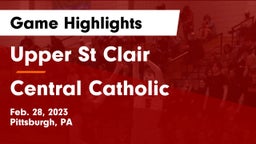 Upper St Clair vs Central Catholic  Game Highlights - Feb. 28, 2023