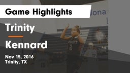 Trinity  vs Kennard Game Highlights - Nov 15, 2016