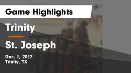 Trinity  vs St. Joseph Game Highlights - Dec. 1, 2017