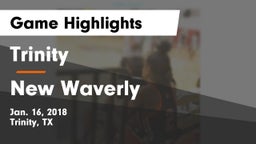 Trinity  vs New Waverly  Game Highlights - Jan. 16, 2018