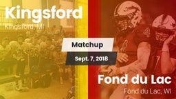 Matchup: Kingsford High vs. Fond du Lac  2018