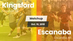 Matchup: Kingsford High vs. Escanaba  2018