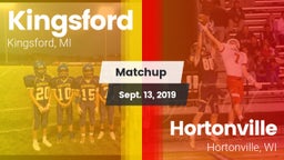 Matchup: Kingsford High vs. Hortonville  2019