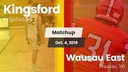 Matchup: Kingsford High vs. Wausau East  2019