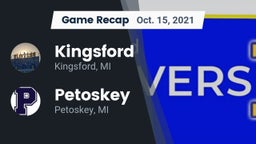 Recap: Kingsford  vs. Petoskey  2021