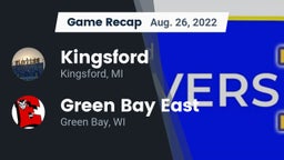 Recap: Kingsford  vs. Green Bay East  2022