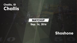 Matchup: Challis  vs. Shoshone  2016