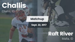 Matchup: Challis  vs. Raft River  2017