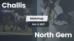 Matchup: Challis  vs. North Gem  2017