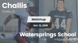 Matchup: Challis  vs. Watersprings School 2018