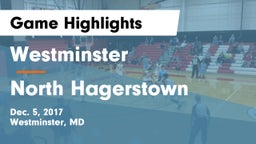Westminster  vs North Hagerstown  Game Highlights - Dec. 5, 2017