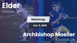 Matchup: Elder  vs. Archbishop Moeller  2018