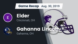 Recap: Elder  vs. Gahanna Lincoln  2019