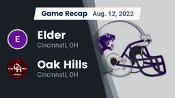 Recap: Elder  vs. Oak Hills  2022