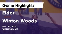 Elder  vs Winton Woods  Game Highlights - Dec. 13, 2019