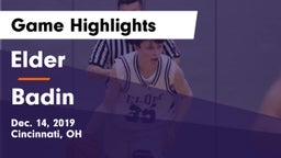 Elder  vs Badin  Game Highlights - Dec. 14, 2019