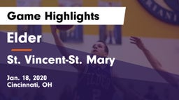 Elder  vs St. Vincent-St. Mary  Game Highlights - Jan. 18, 2020