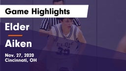 Elder  vs Aiken  Game Highlights - Nov. 27, 2020