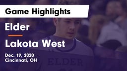 Elder  vs Lakota West  Game Highlights - Dec. 19, 2020