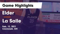 Elder  vs La Salle  Game Highlights - Feb. 12, 2021