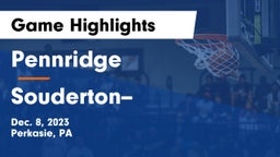 Pennridge  vs Souderton-- Game Highlights - Dec. 8, 2023