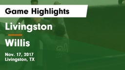 Livingston  vs Willis  Game Highlights - Nov. 17, 2017